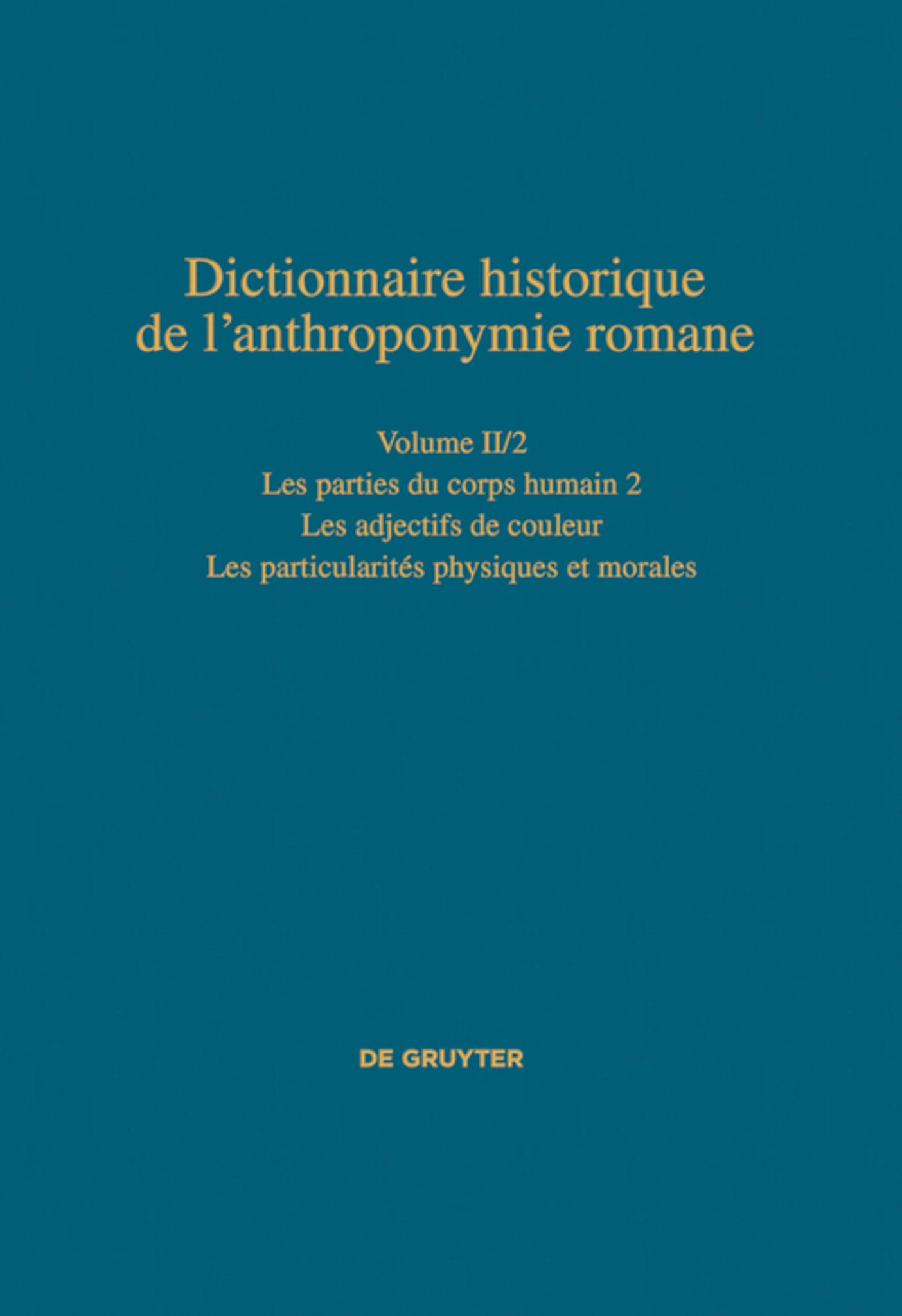 Les parties du corps humain 2 – Les particularités physiques et morales